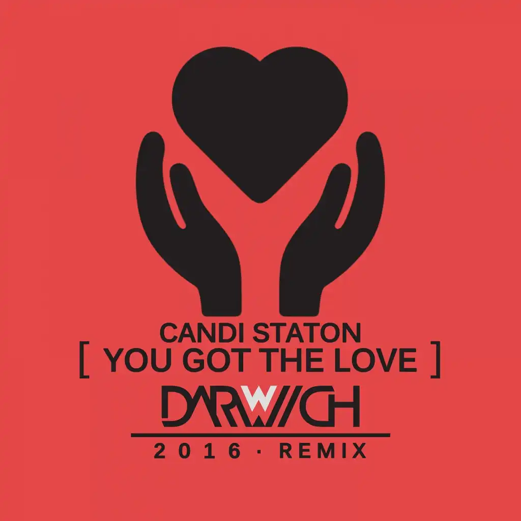 You Got the Love (Darwich Radio Mix) [feat. Candi Staton]