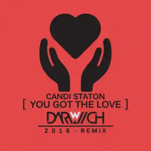 You Got the Love (Darwich Radio Mix) [feat. Candi Staton]