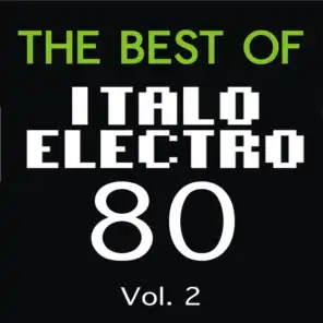 The Best of Italo Electro 80, Vol. 2