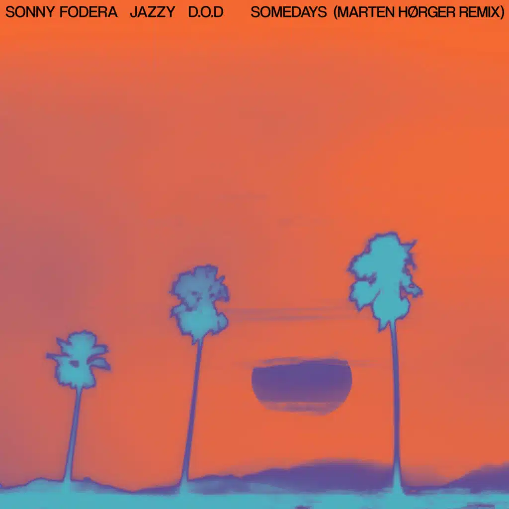 Somedays (Marten Hørger Remix) [feat. Jazzy]