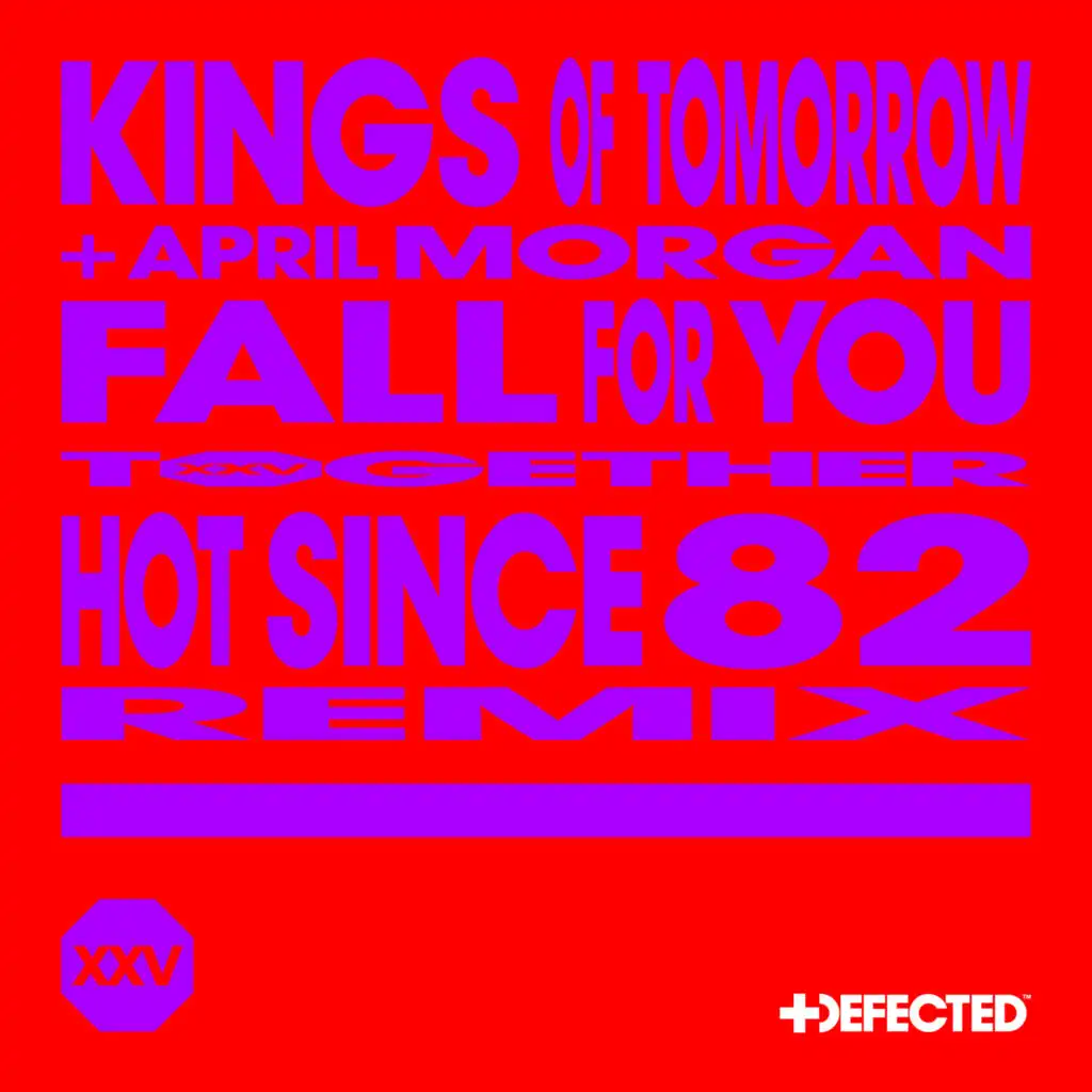 Fall For You (feat. April Morgan) [Hot Since 82 Remix]