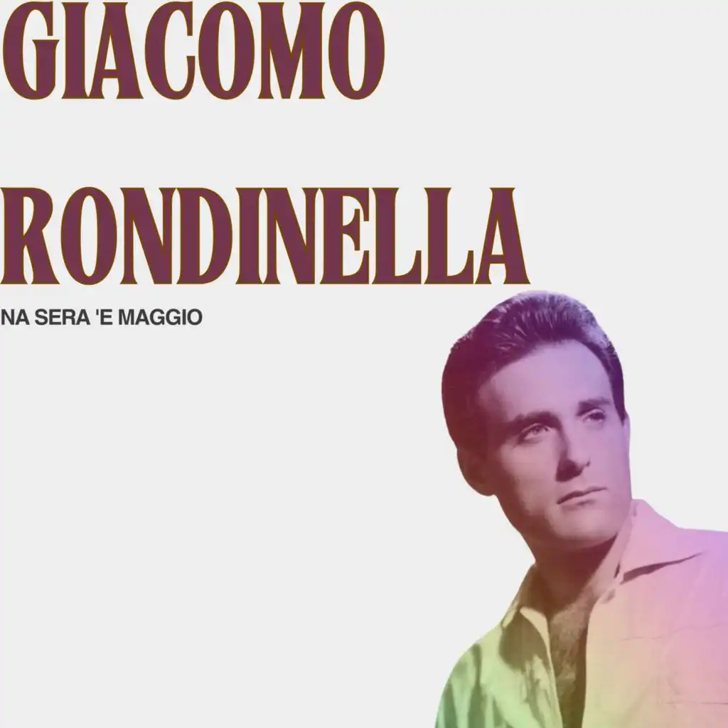 Giacomo Rondinella: Na Sera 'E Maggio