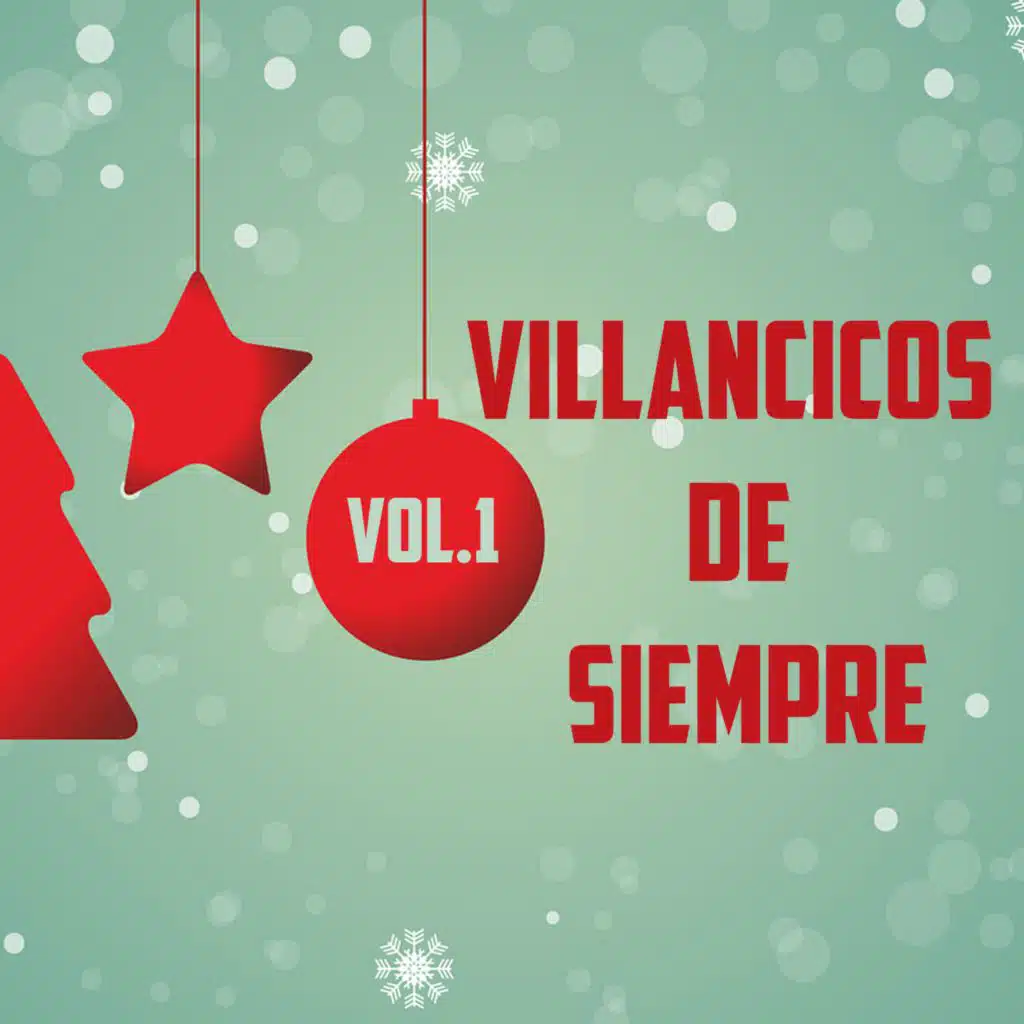 Villancicos de Siempre, Vol.1