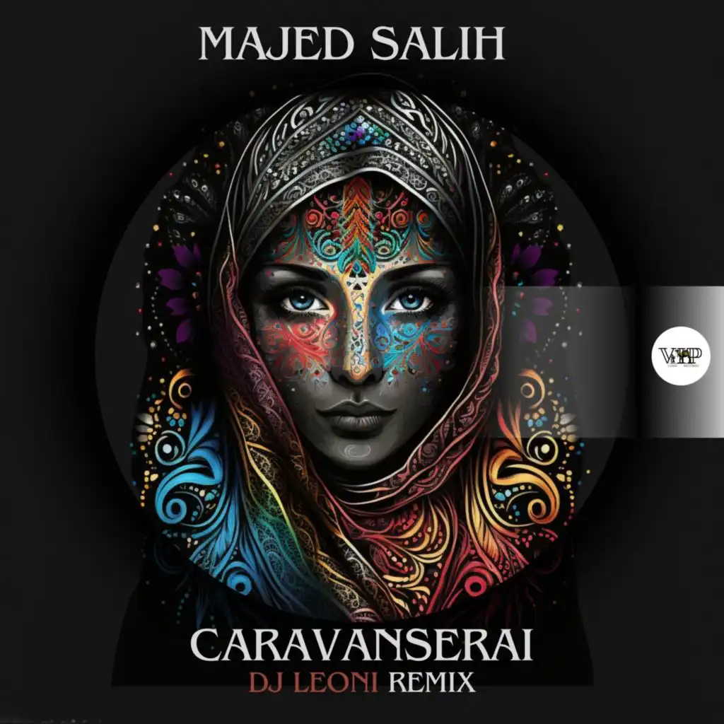 Caravanserai (Dj Leoni Remix)