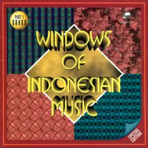 Windows of Indonesian Music, Pt. 1