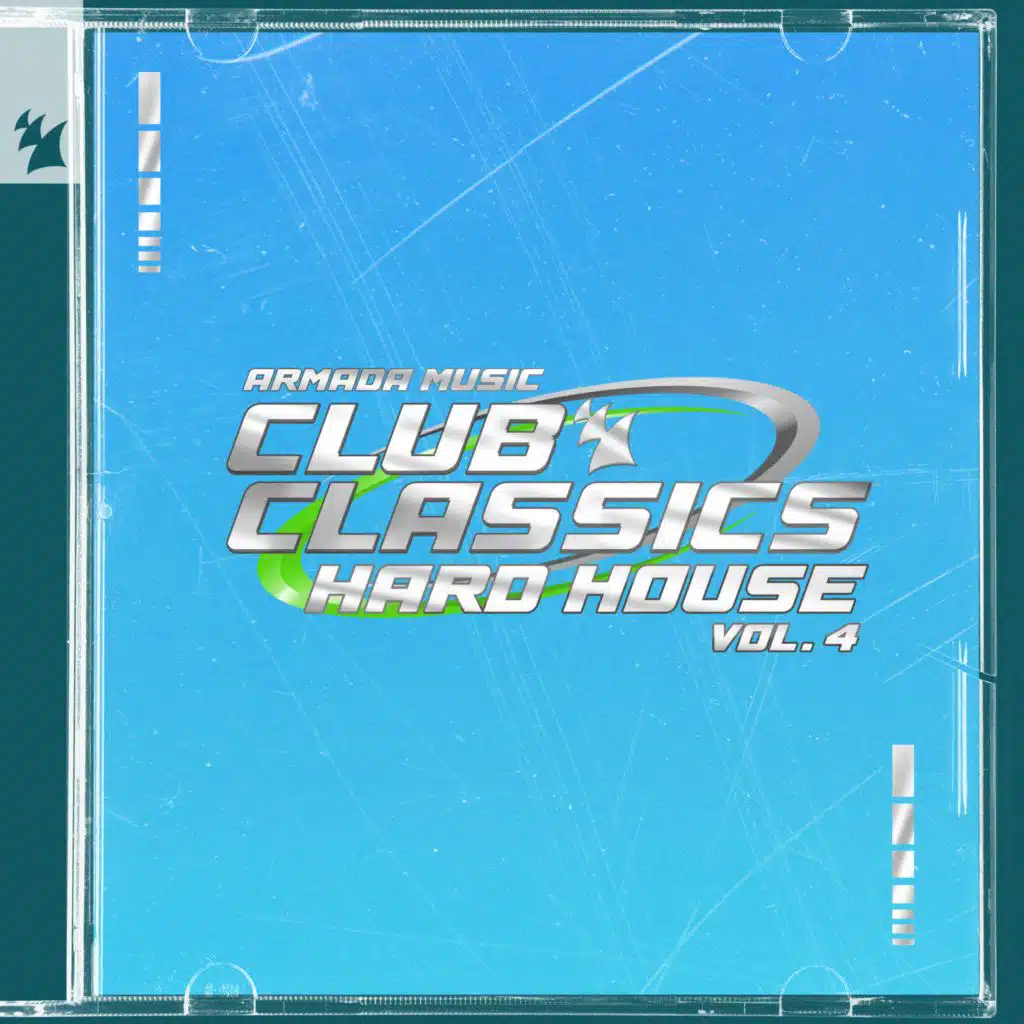 Club Classics - Hard House, Vol. 4 - Armada Music