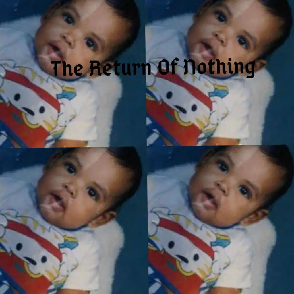 The Return of Nothing