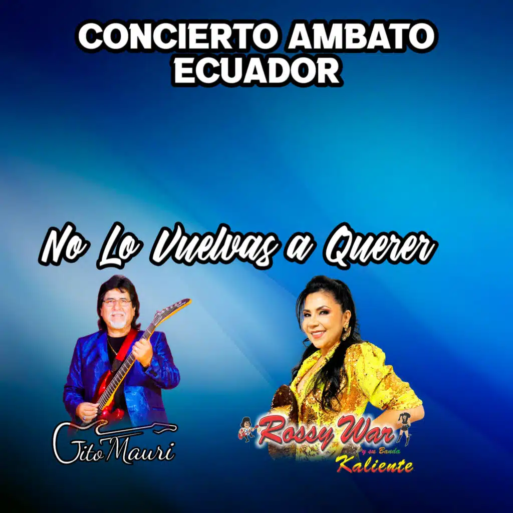 Rossy War Y Su Banda Kaliente & Tito Mauri