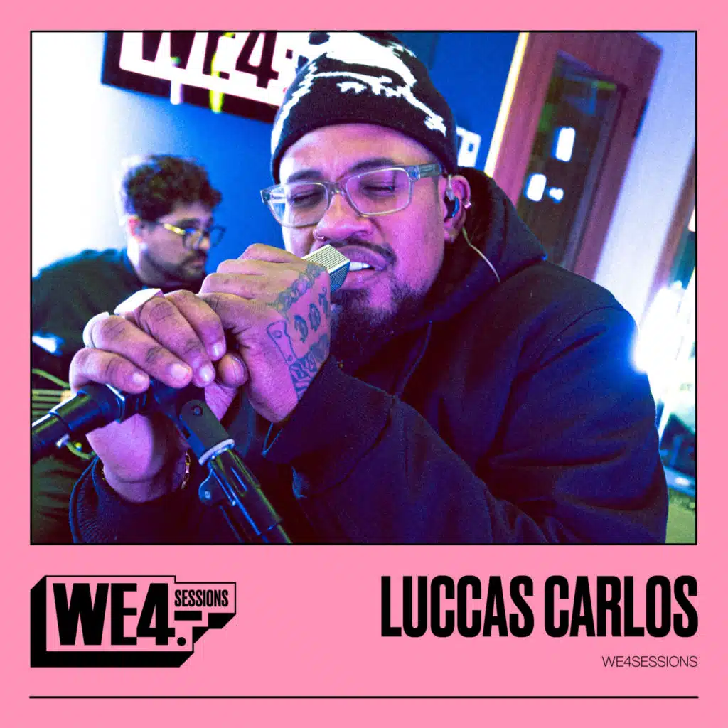 Luccas Carlos: We4Sessions