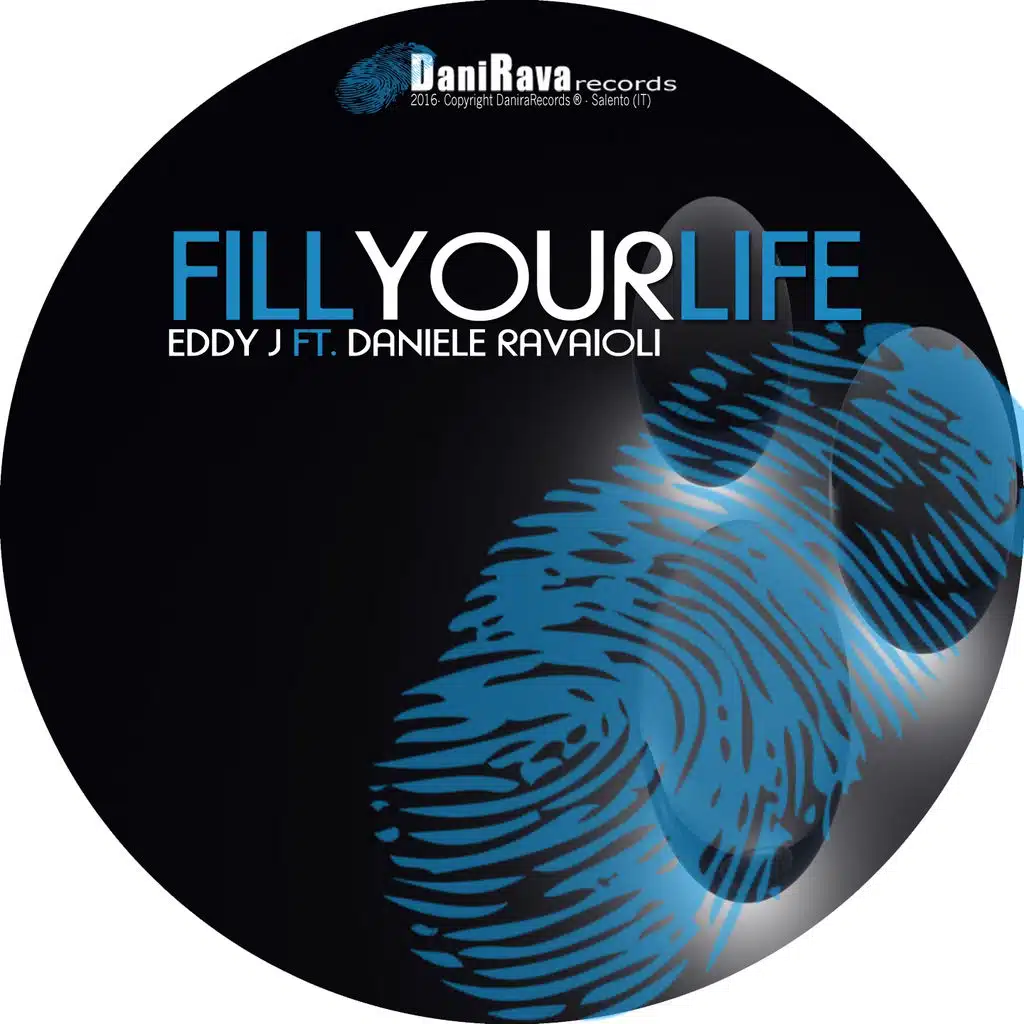 Fill Your Life (Mix Two) [ft. Daniele Ravaioli]