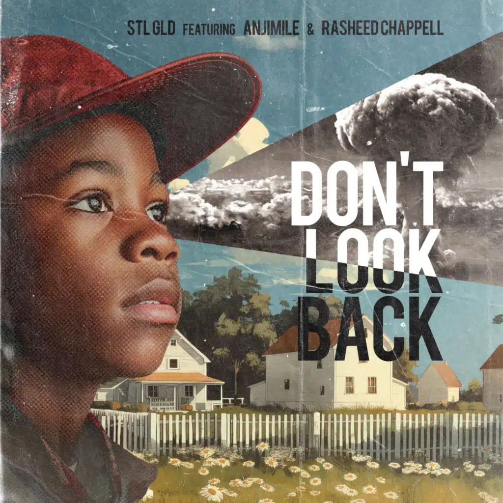 Don't Look Back (feat. Anjimile & Rasheed Chappell)