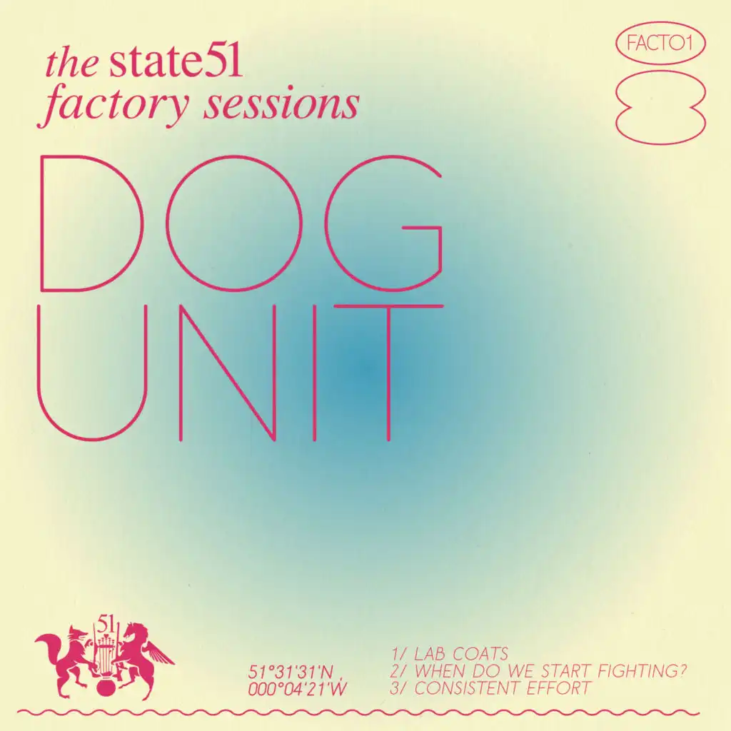 The state51 Factory Sessions: Dog Unit (Live)