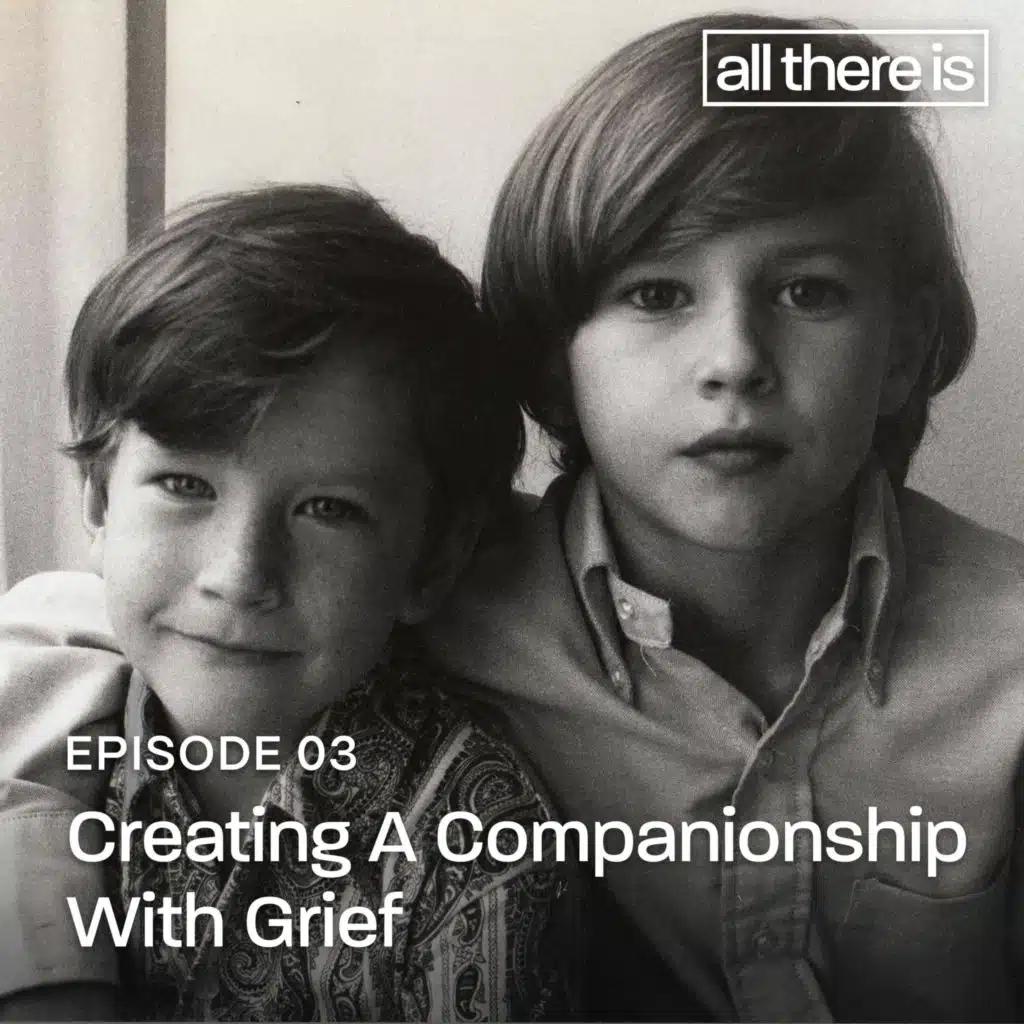 Creating A Companionship With Grief