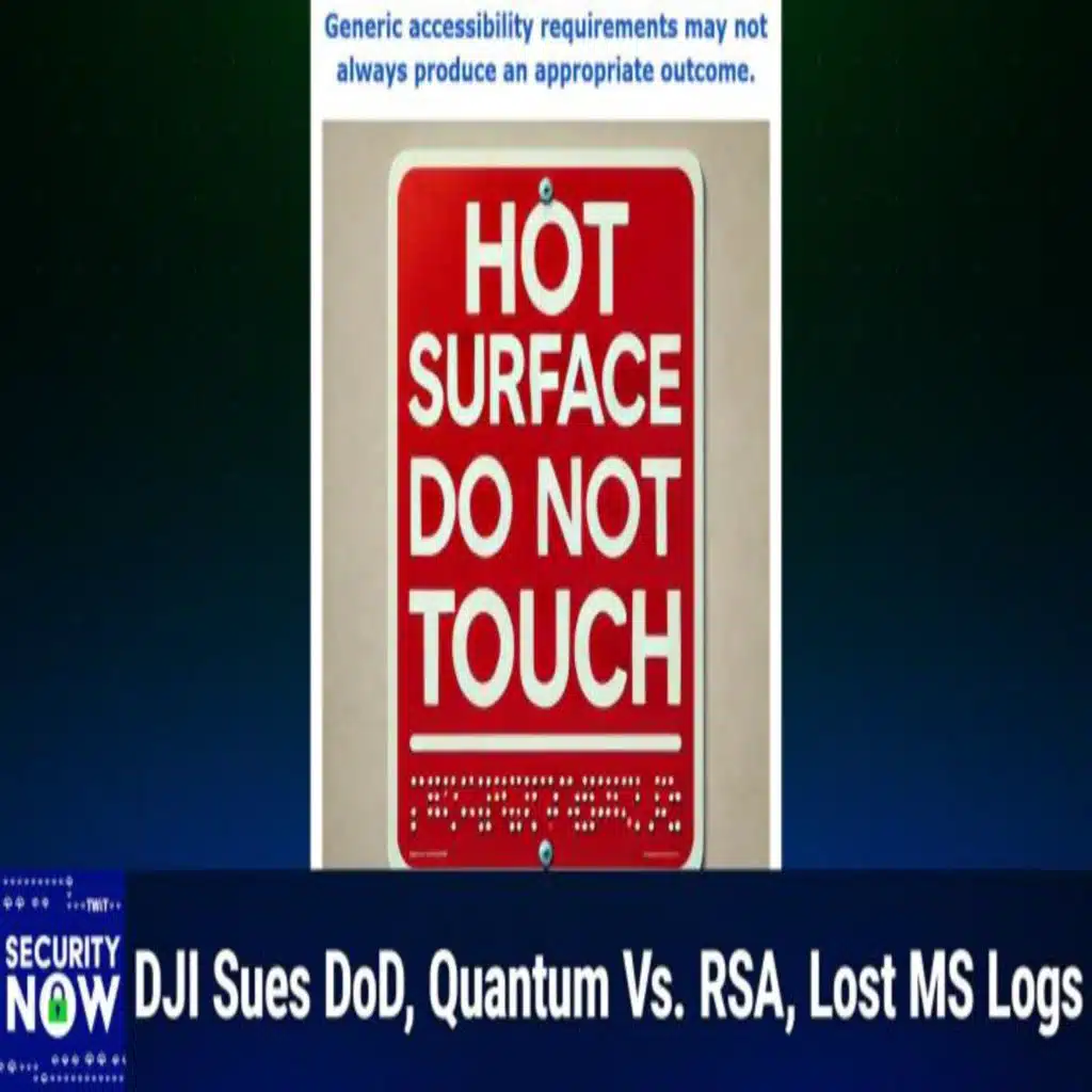 SN 997: Credential Exchange Protocol - DJI Sues DoD, Quantum Vs. RSA, Lost MS Logs