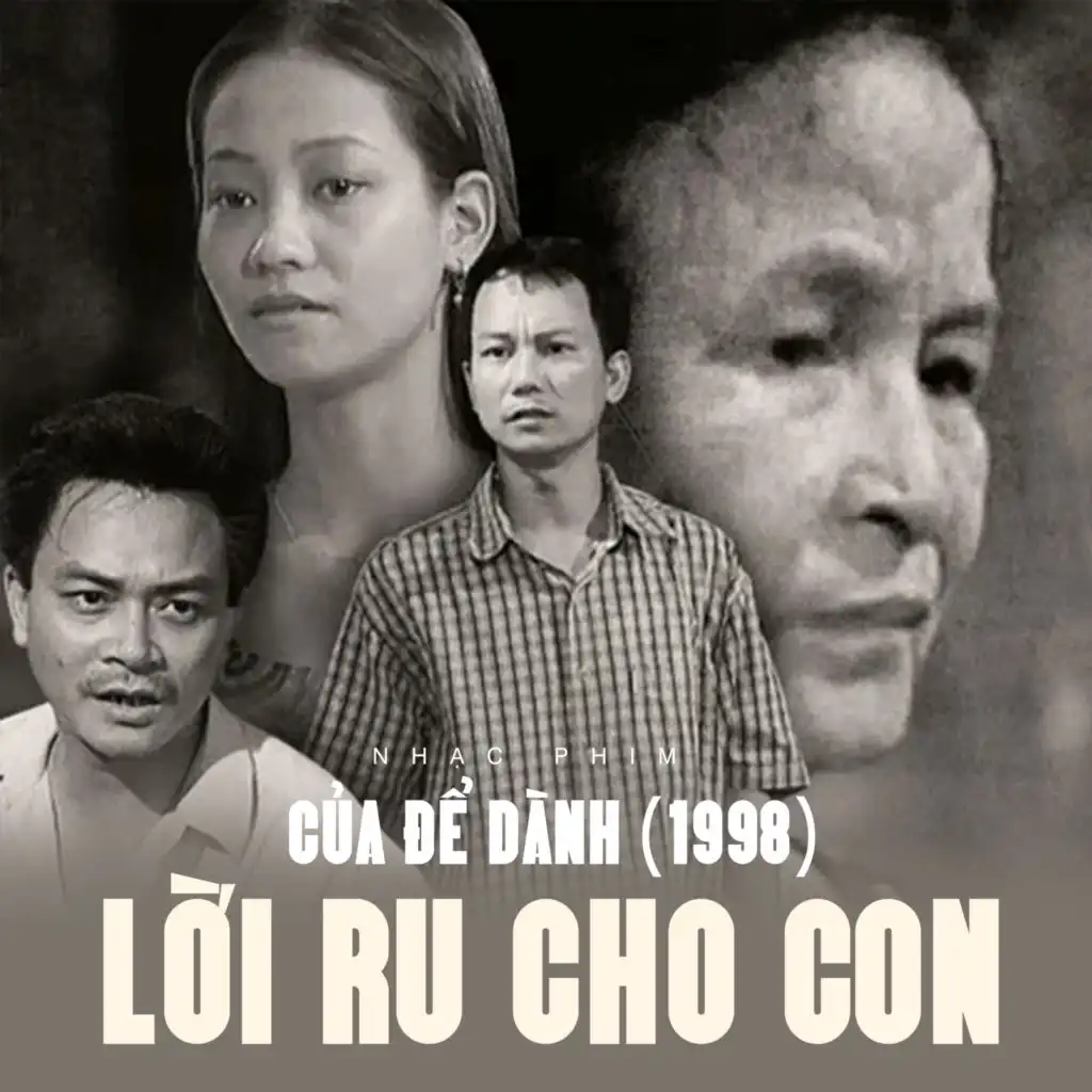 Lời Ru Cho Con (Nhạc Phim Của Để Dành)