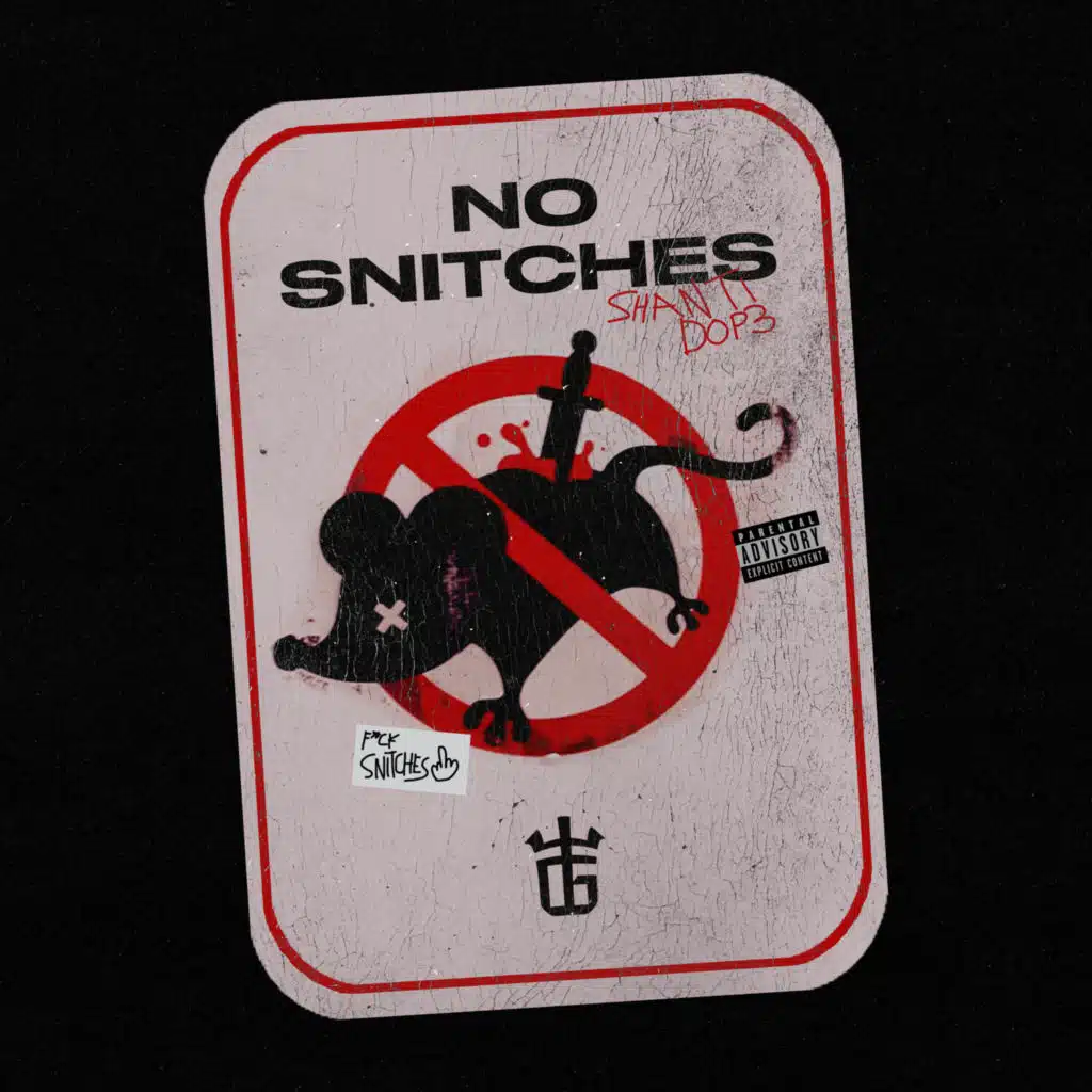No Snitches (feat. HELLMERRY)