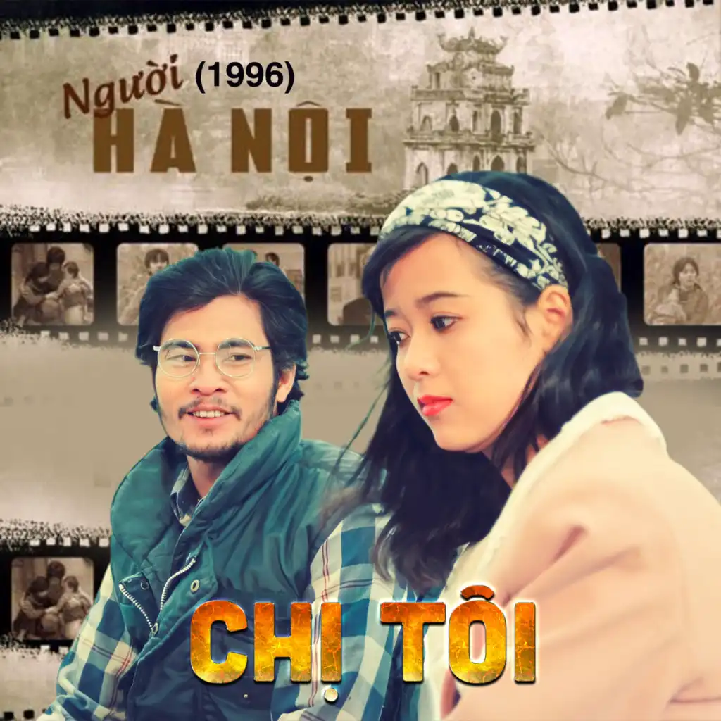 Chị Tôi (Nhạc Phim Người Hà Nội)