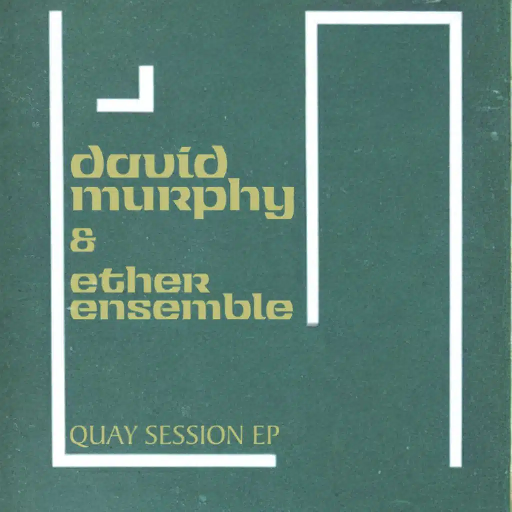 Quay Session EP