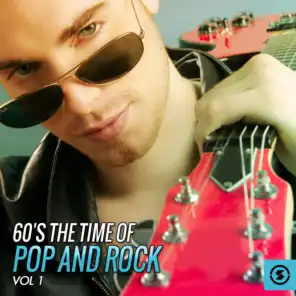 60's the Time of Pop and Rock, Vol. 1