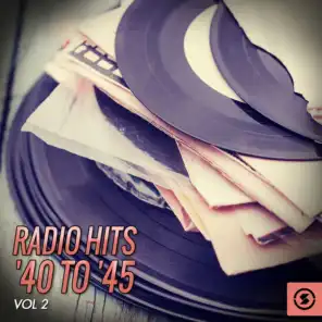 Radio Hits '40 to '45, Vol. 2