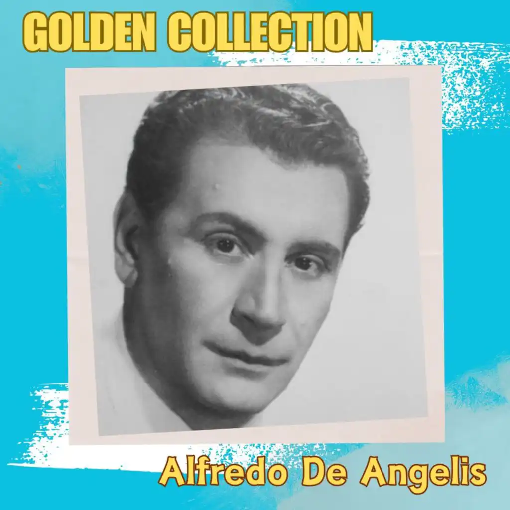 Alfredo De Angelis - Golden Collection