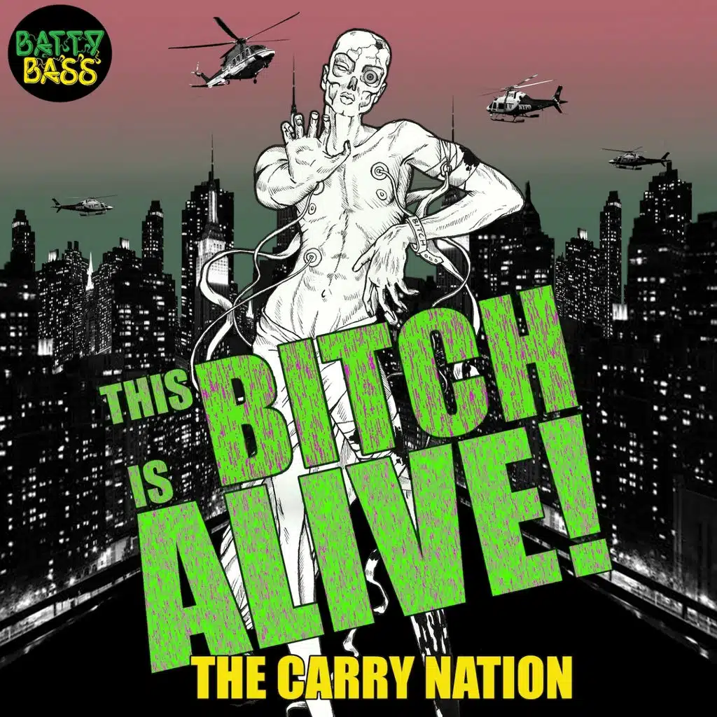 The Bitch Is Alive (Remixes)