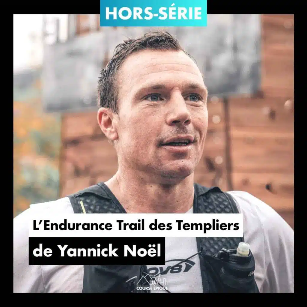 [HORS-SÉRIE] Yannick Noël, le boulanger devenu champion de trail