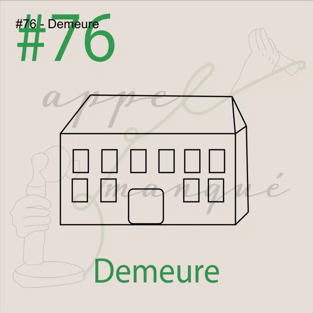 #76 - Demeure