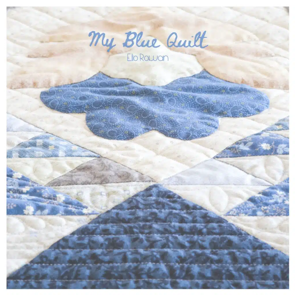 My Blue Quilt