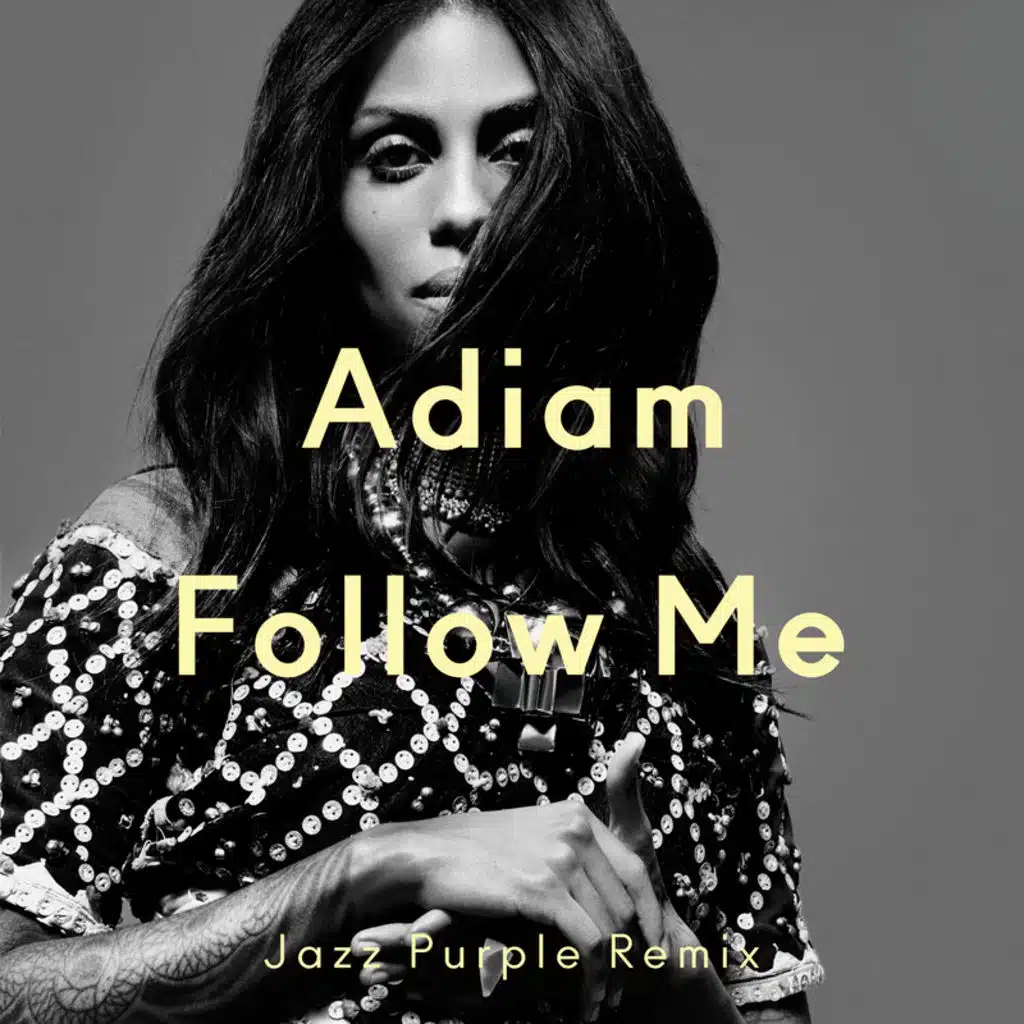 Follow Me (Jazz Purple Remix)