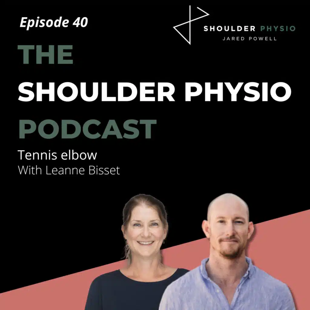 #40 Tennis elbow with Leanne Bisset, PhD