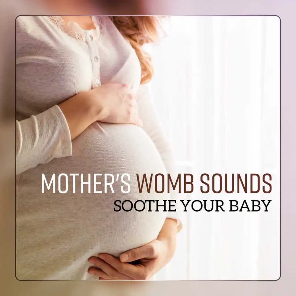 Mother's Womb Sounds