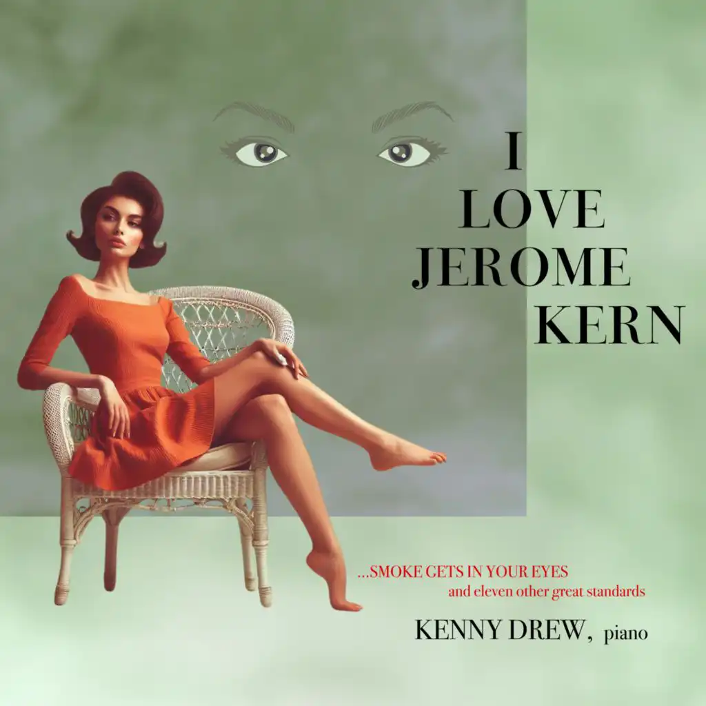 I Love Jerome Kern