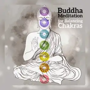 Buddha Meditation for Balancing Chakras; Reiki Healing, Better Feeling, Zen Deep Relaxation, Serenity, Inner Harmony, Stress Relief