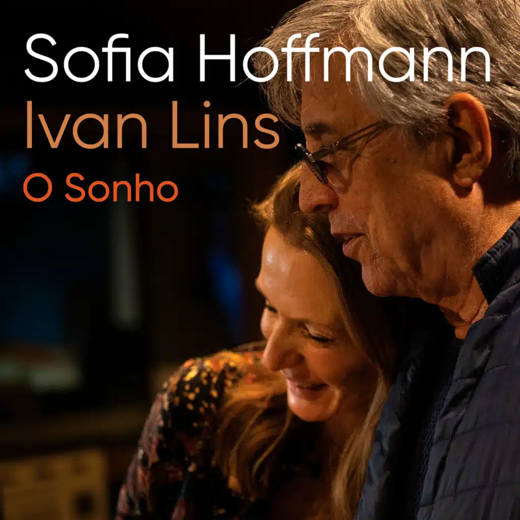 O Sonho (feat. Ivan Lins)