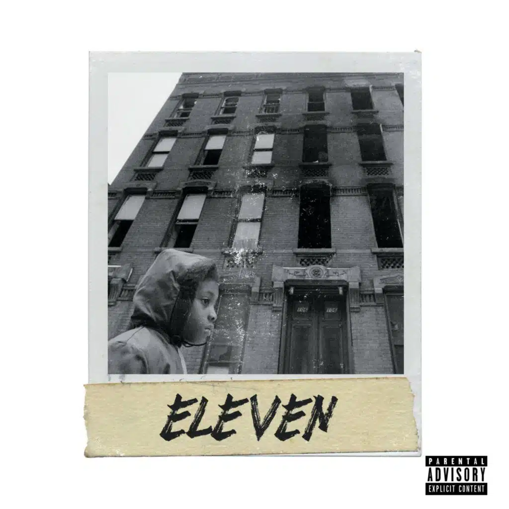 Eleven (feat. Wuilldafriqq)