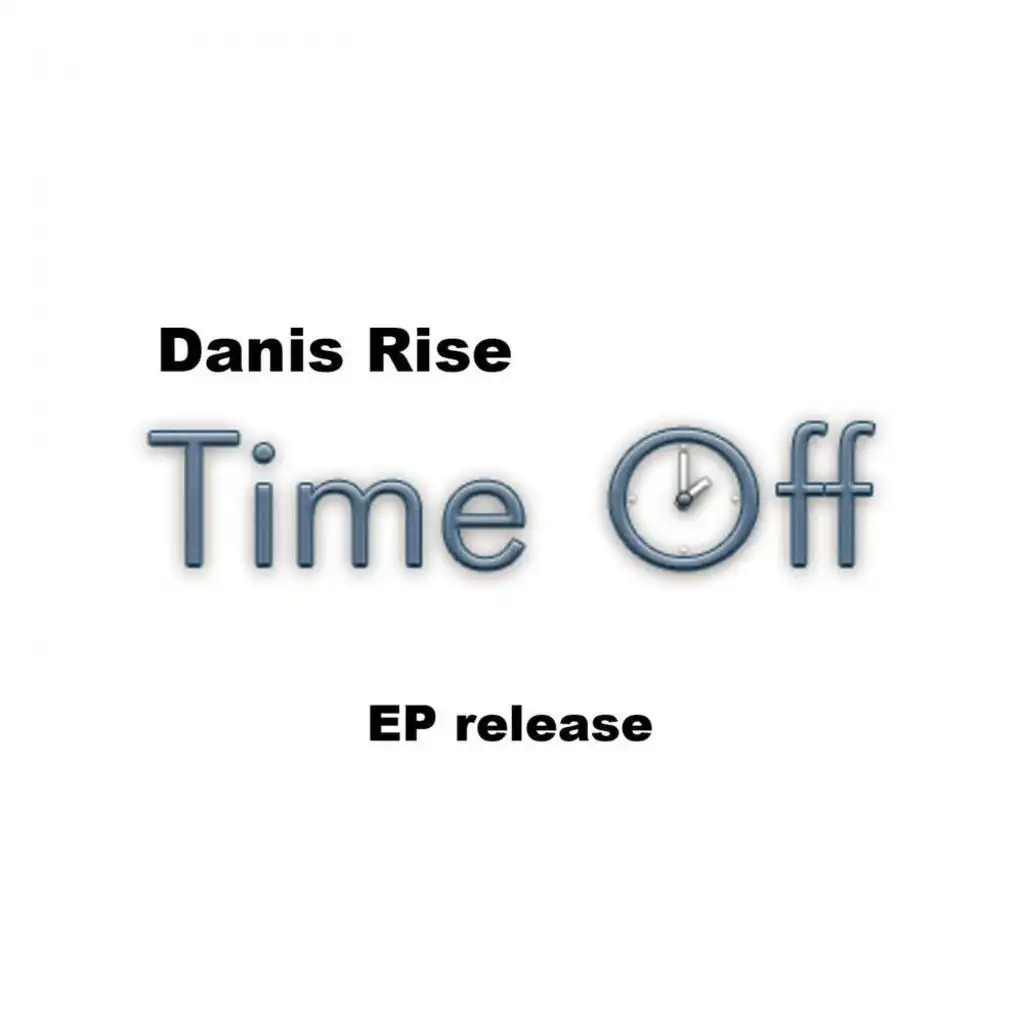 Time Off (Original Mix)