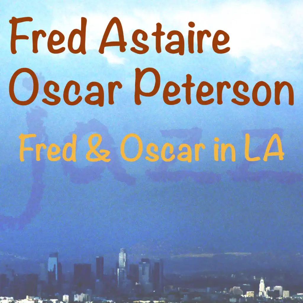 Fred Astaire & Oscar Peterson