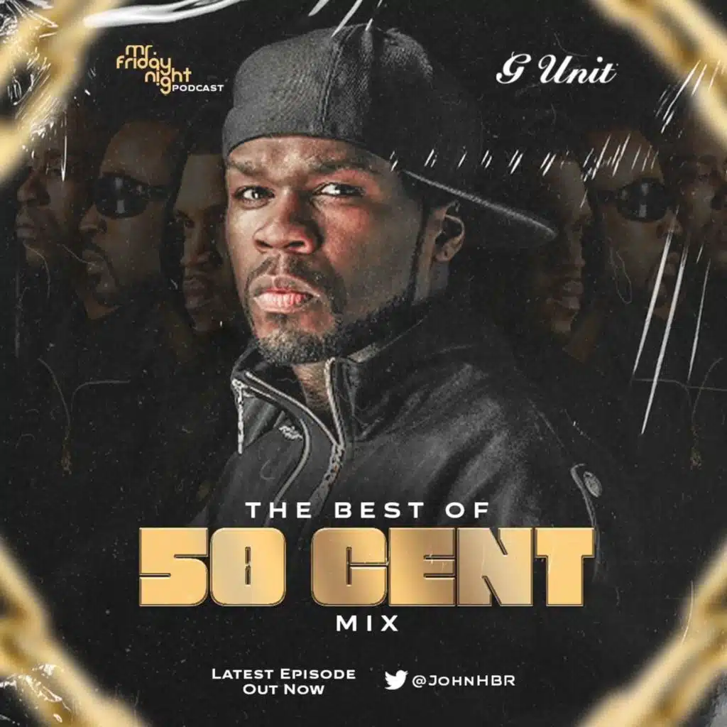 November 25th- Show On Homeboyz (The Best Of 50 CENT)