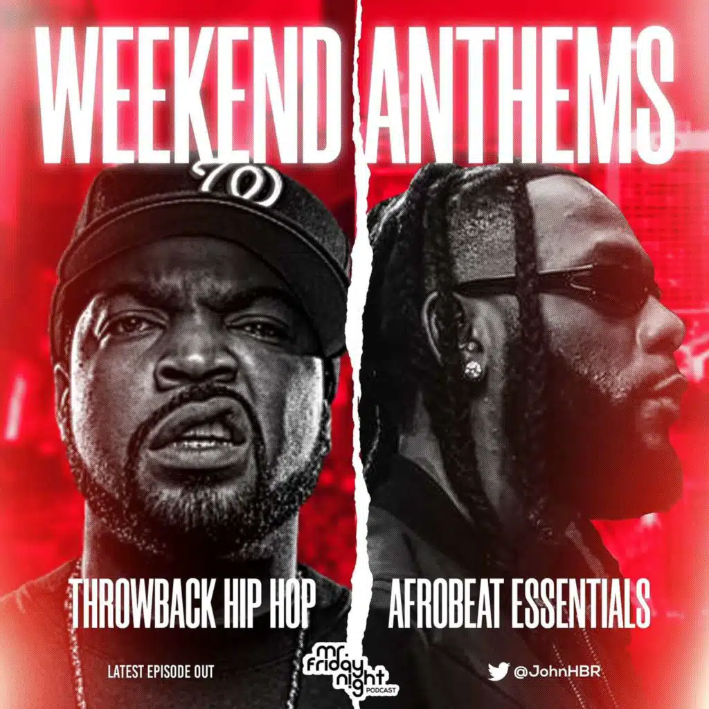 June 14th- Show On Homeboyz (WEEKEND ANTHEMS)