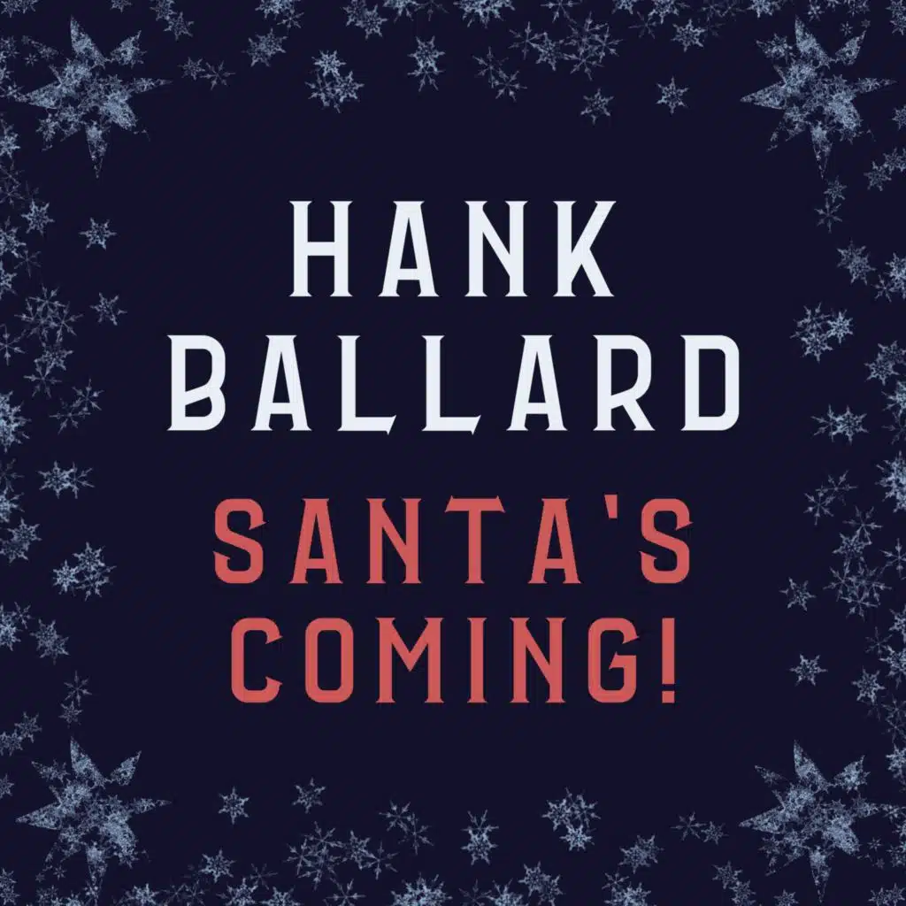 Santa's Coming!