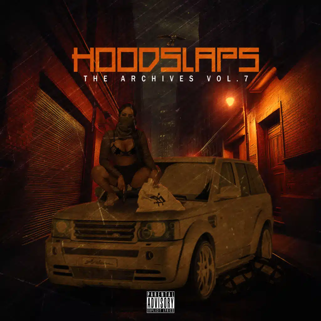 Hood Slaps The Archives Vol 7