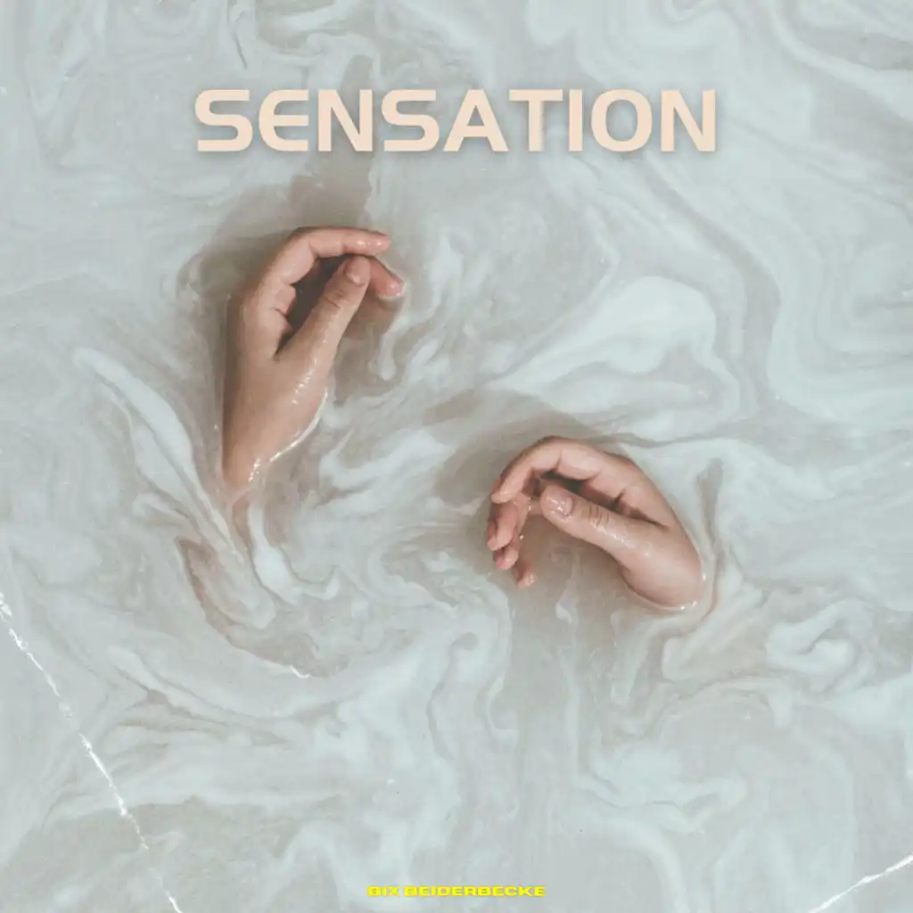 Sensation - Bix Beiderbecke