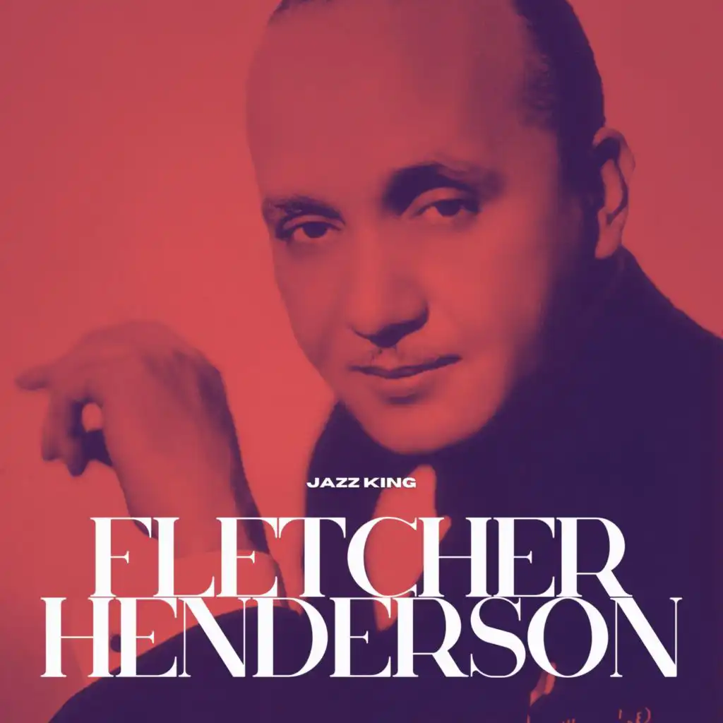 Jazz King: Fletcher Henderson