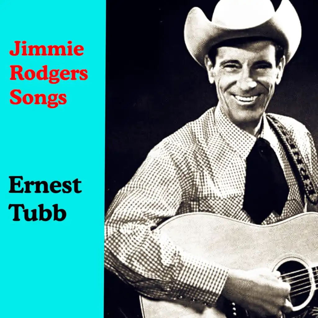 Jimmie Rodgers Songs