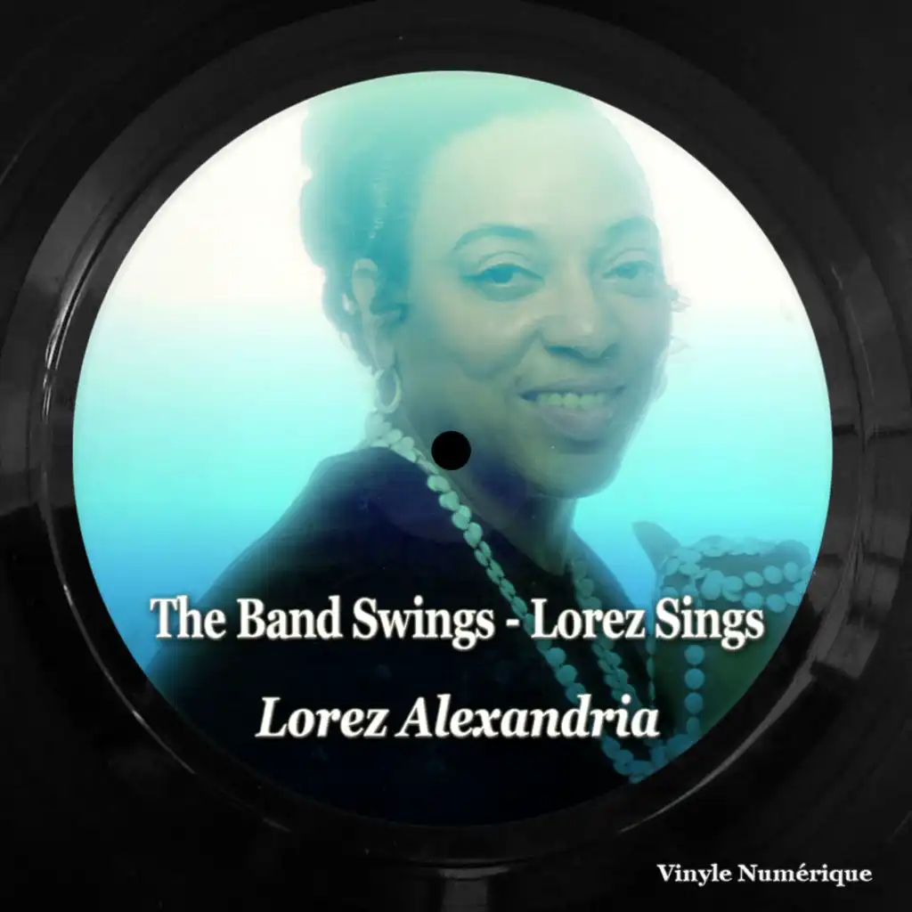 The Band Swings - Lorez Sings