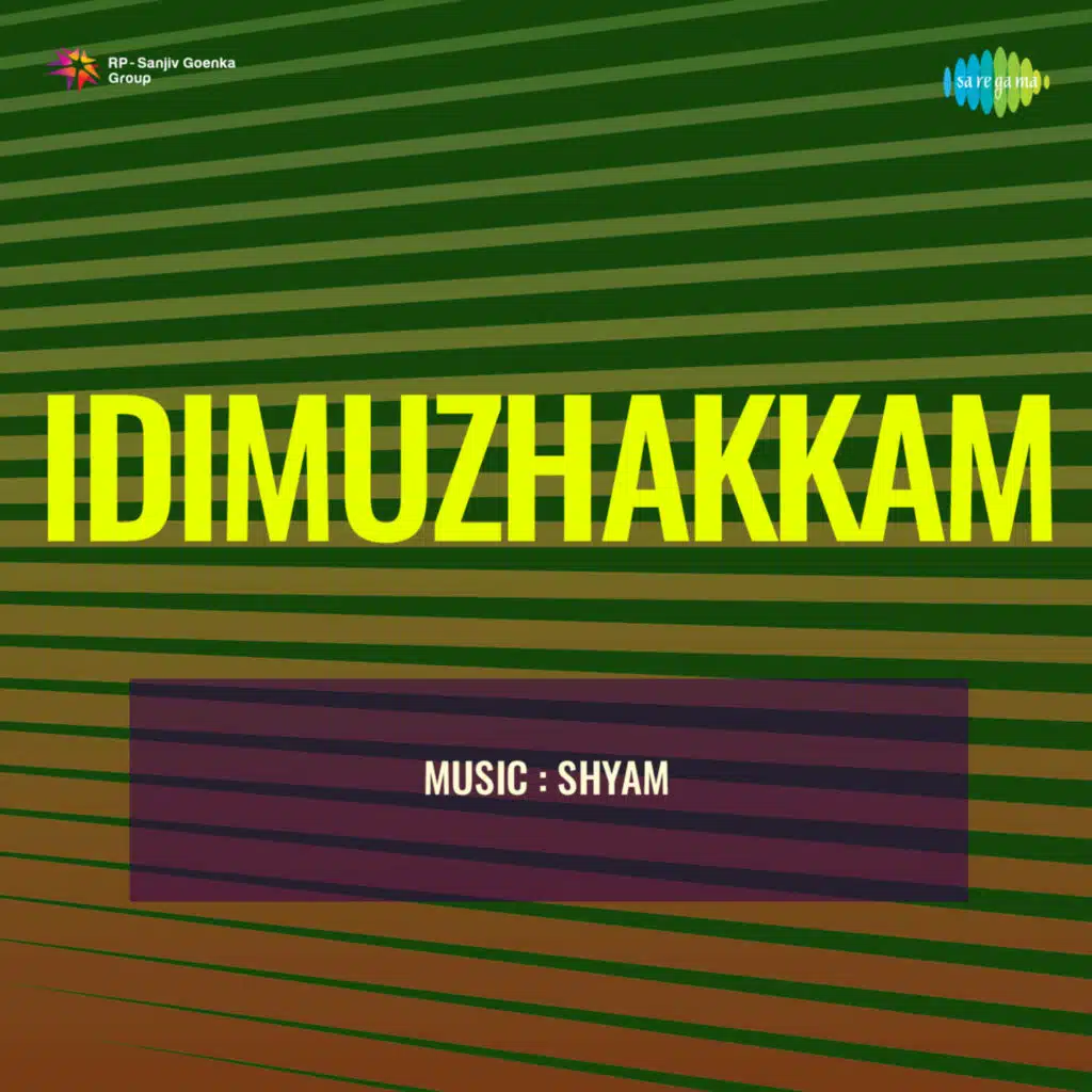 Idimuzhakkam (Original Motion Picture Soundtrack)