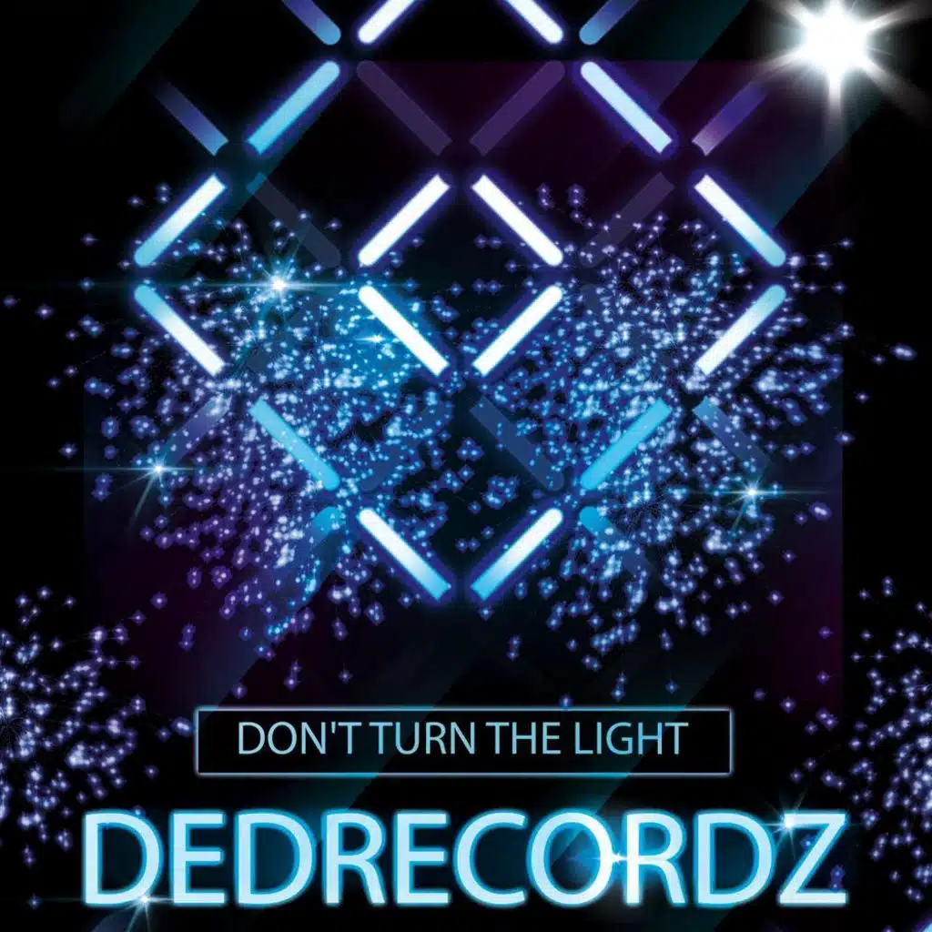 Don't Turn The Light