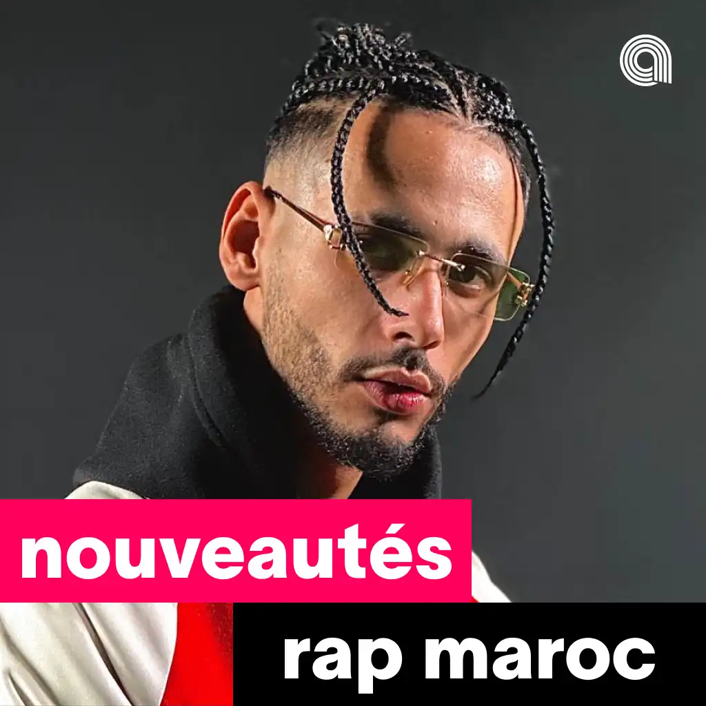 Nouveautés Rap Maroc