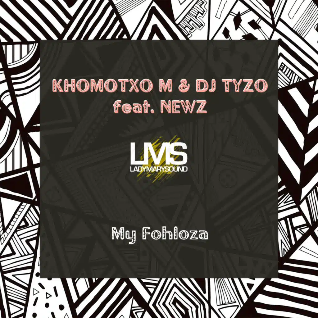 Khomotxo_M & DJ Tyzo